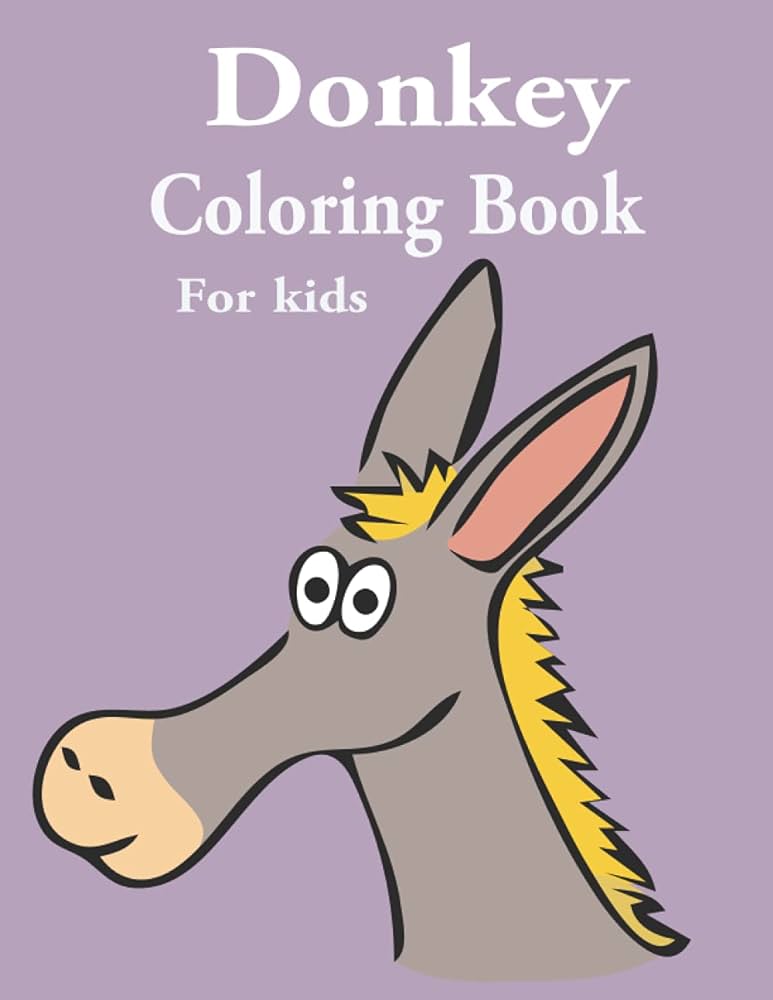 Libro para colorear de burro para niãos burro para colorear para niãos niãos y niãas gran regalo para alguien que ama dibujar burro elhm el mehdi libros