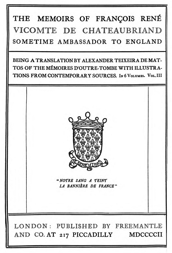 The project ebook of the memoirs of franãois renã vicomte de chateaubriand by franãois renã de chateaubriand vol of