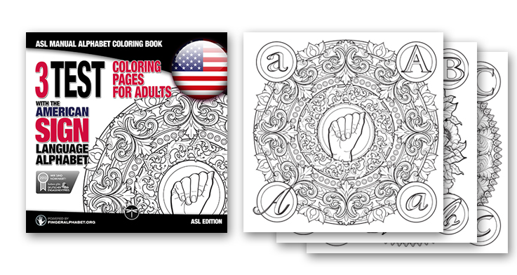 Asl fingerspelling coloring book with the american sign language alphabet asl coloring book for adults asl