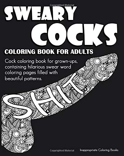 Sweary cocks coloring book for adults cock coloring book for grown