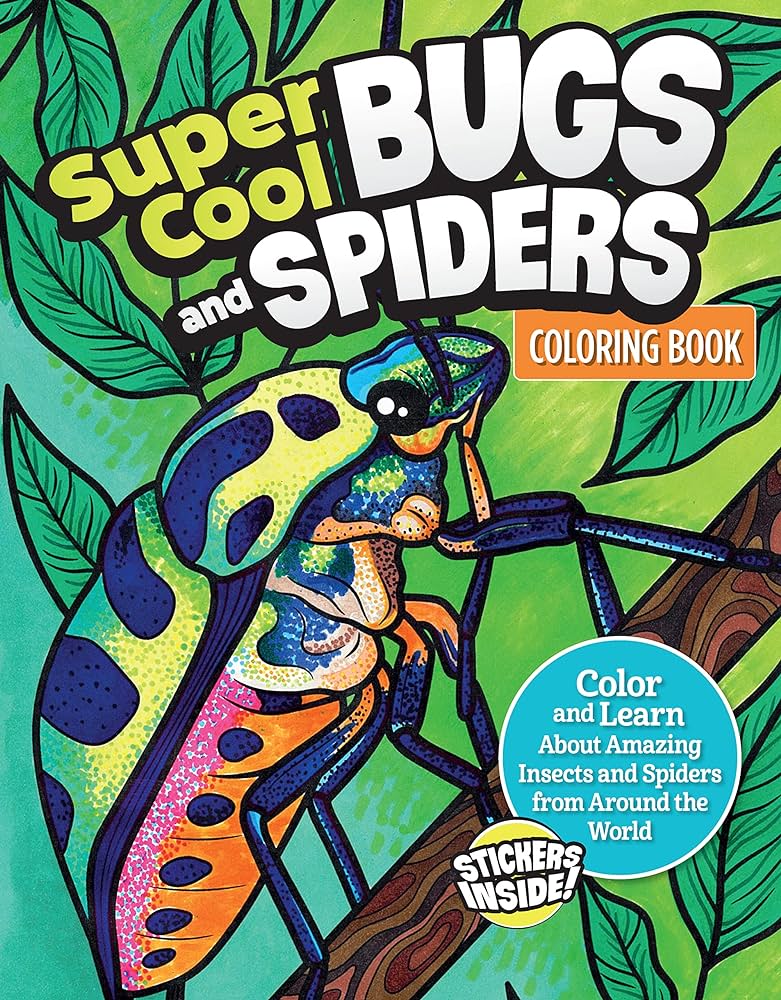Super cool bugs and spiders coloring book color and learn about amazing insects and spiders from around the world design originals for kids