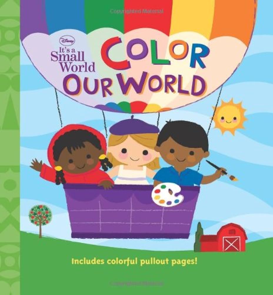 Disney its a small world color our world disney book group disney storybook artists books