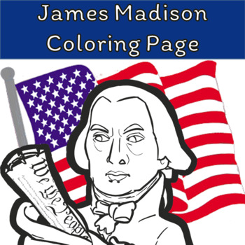 President james madison coloring page by creedley studios tpt