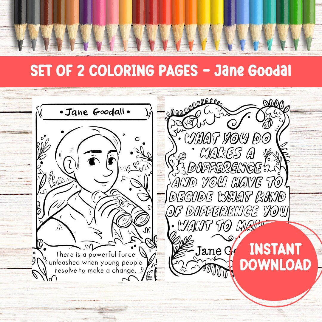 Jane goodall coloring page earth day colouring sheet printable drawing women in stem coloring quote inspirational women in science art print
