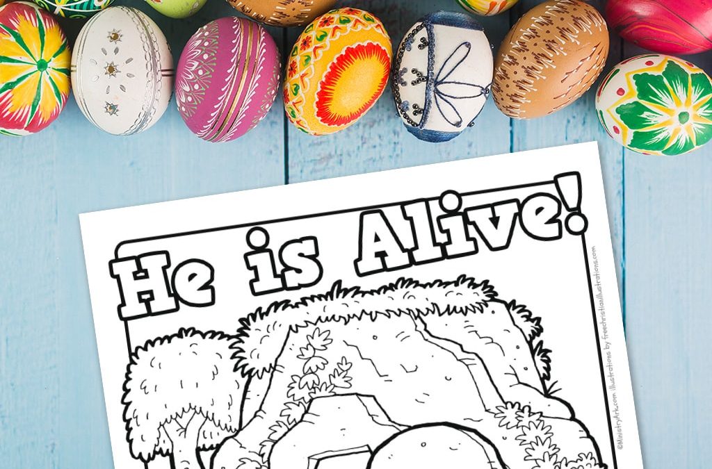 He is alive easter printable coloring sheet â