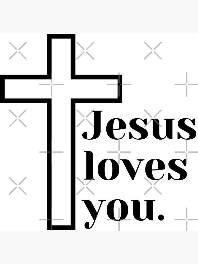 Jesus loves you quote with cross photographic print for sale by gabriella flores