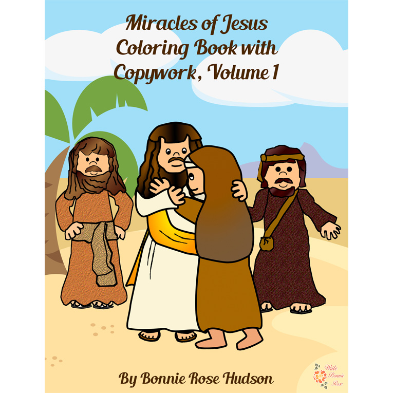 Miracles of jesus coloring book with copywork vol