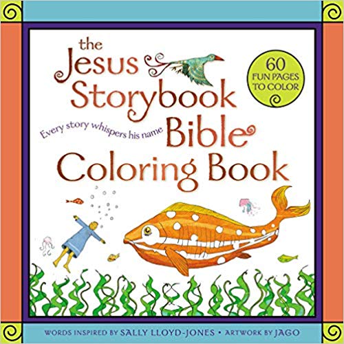 The jesus storybook bible coloring book