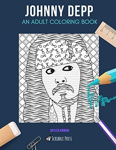 Johnny depp an adult coloring book a johnny depp coloring book for adults