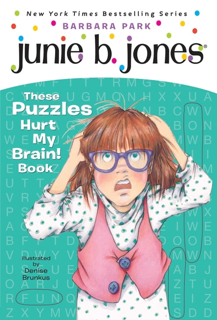 Junie b jones junie b jones these puzzles hurt my brain book paperback