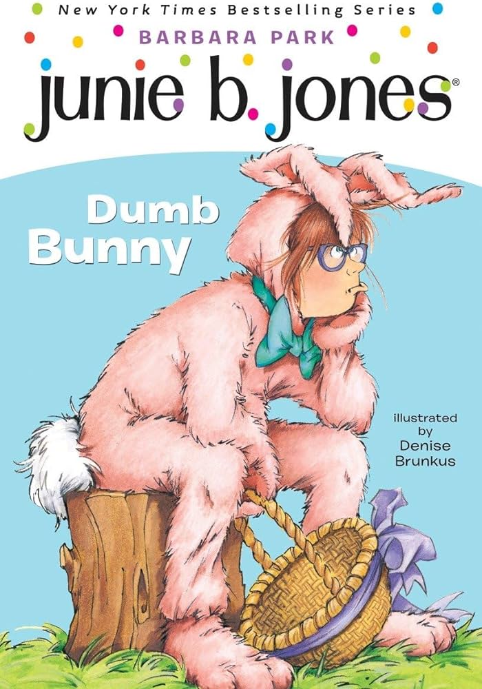 Junie b first grader dumb bunny book park barbara brunkus denise books