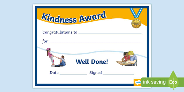 Kindness award certificate teacher made