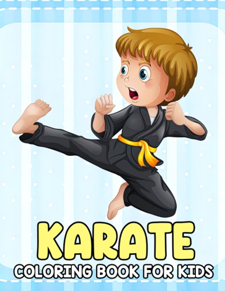 Karate coloring book for kids a kids coloring pages featuring several illustrations for boys and girls to enjoy having fun world painting books