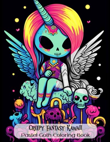 Creepy fantasy kawaii pastel goth coloring book kawaii coloring book for stress relief and relaxation with cute and creepy gothic coloring pages by artegorys publishing