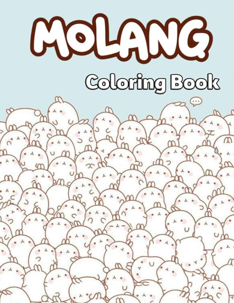 Molang coloring book coloring pages molang wonderful adults and kids coloring books stress relieving james donna books