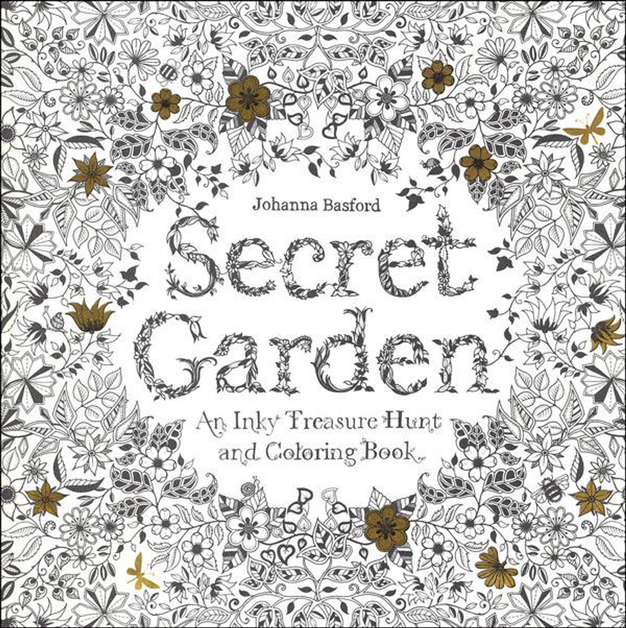 Chronicle books secret garden an inky treasure hunt and coloring book by johann