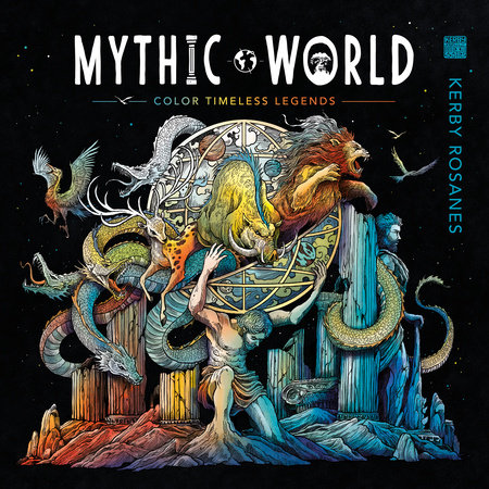 Mythic world by kerby rosanes books