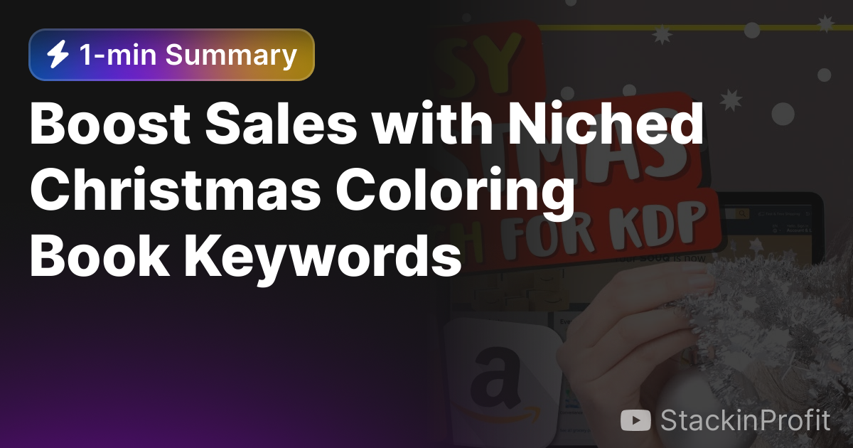 Boost sales with niched christmas coloring book keywords â
