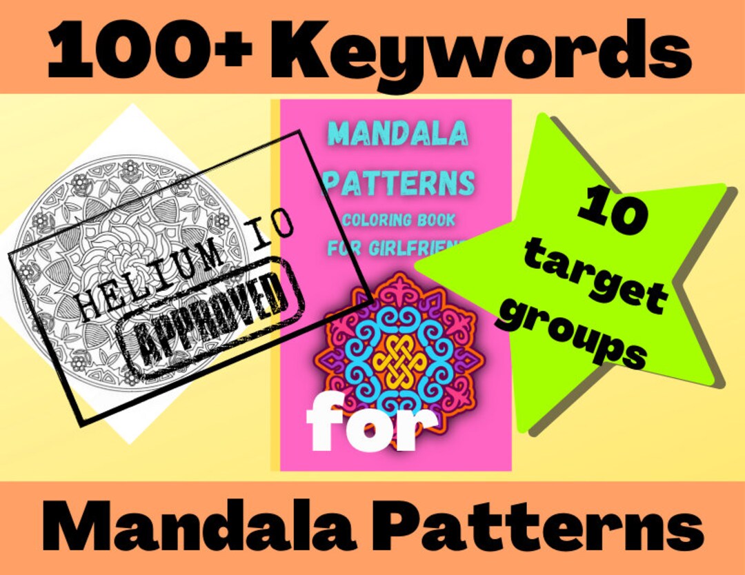 Keywords for mandala patterns coloring book helium tested amazon kdp approved ready to use by simple copy and paste