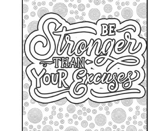 Be stronger than your excuses adult coloring page