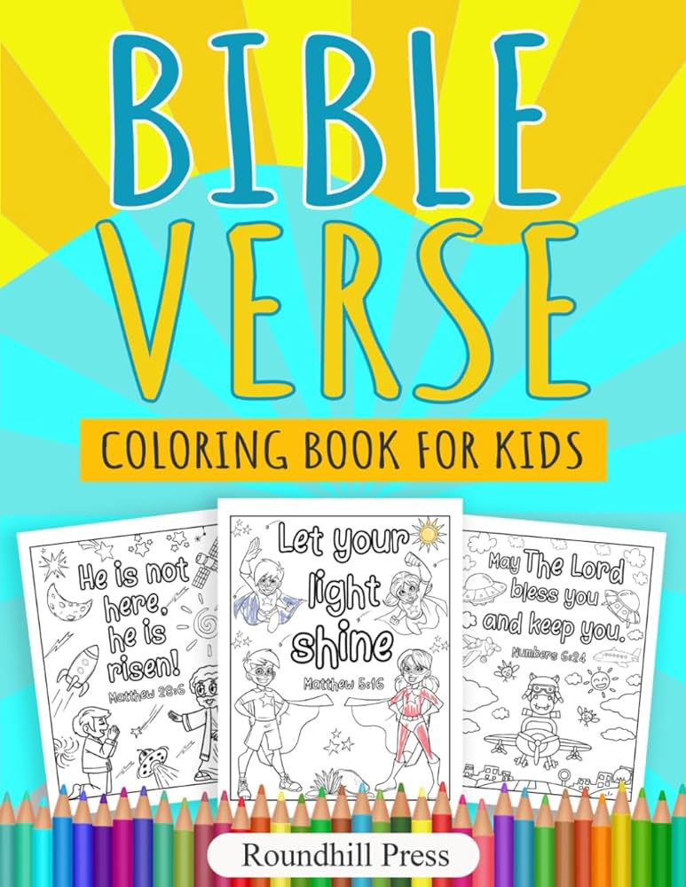 Bible verse coloring book for kids christian coloring book for children with color pages of inspirational scripture verses faith roundhill books