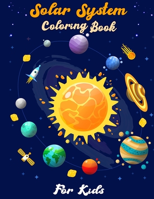 Solar system coloring book for kids sun and planets fun and educational coloring book for preschool and elementary children paperback murder by the book