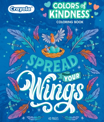 Crayola colors of kindnessâ adult coloring book ct