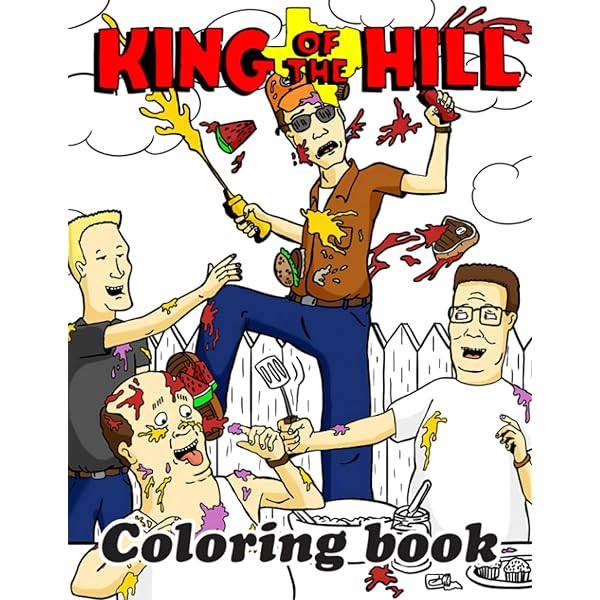 King of the hill coloring book christmas secret santa birthday gift idea for teens adults fans of animated sit for relaxation and creativity amor amorim books