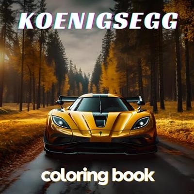 Kïñnãgsñgg coloring book collection of cool sports cars supercars and fast road cars relaxation coloring pages for kids adults boys and car lovers