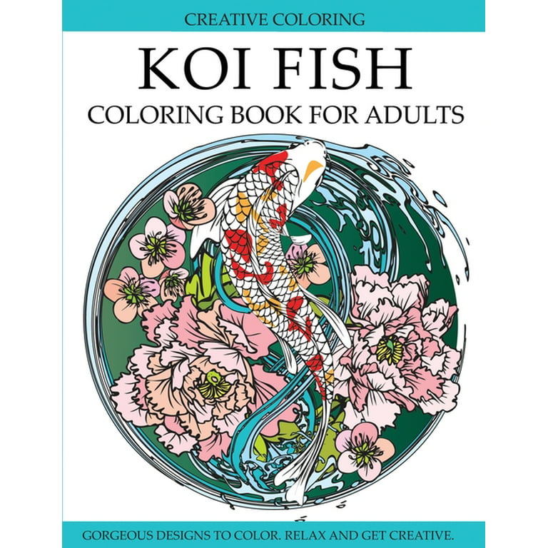 Koi fish coloring book for adults paperback