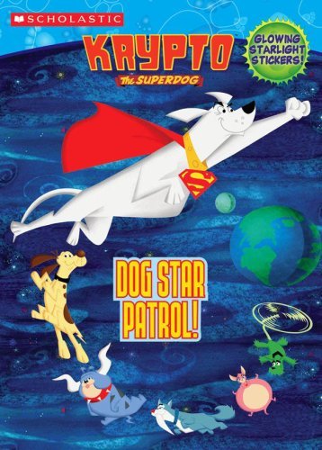 Krypto dog star patrol coloring and activities w glow stickers krypto the superdog