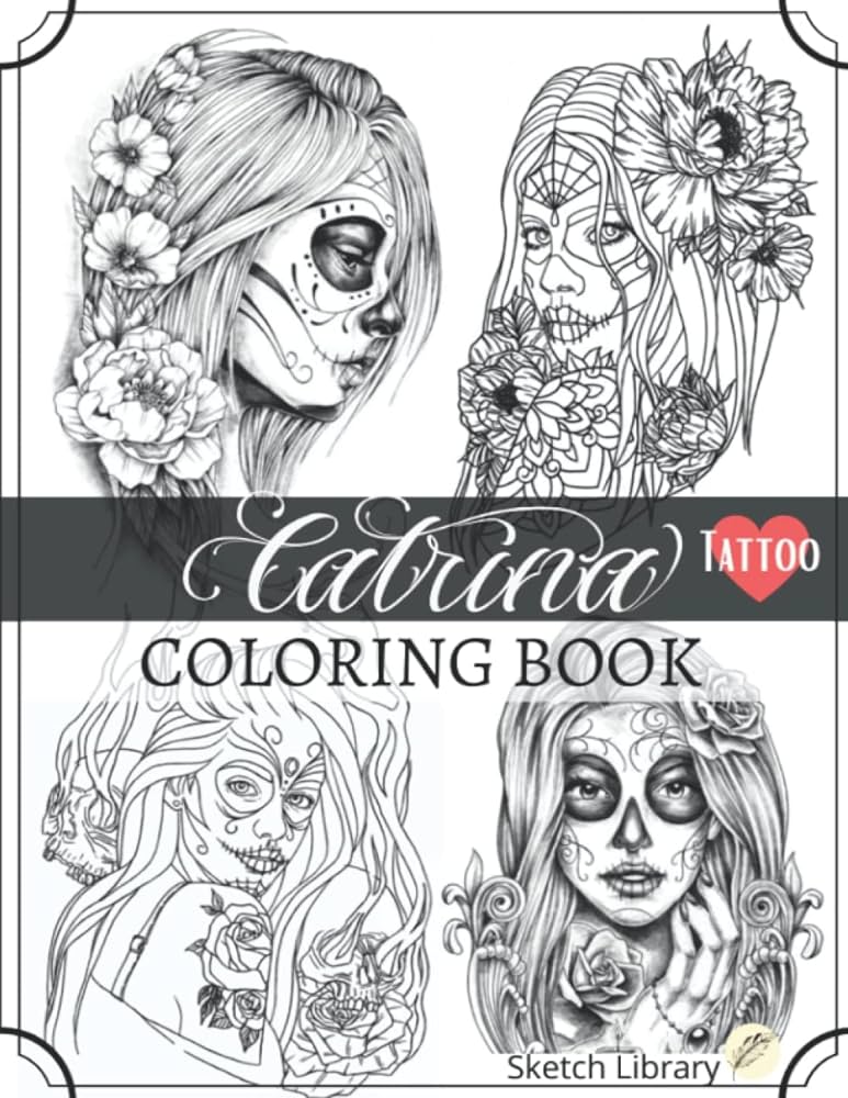 La catrina tattoo adult coloring book la catrina the perfect gift for men tattoo sign dia muertos rajaonson rina yann books