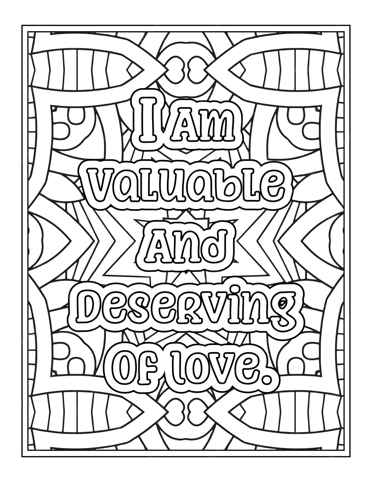 Premium vector a coloring page with the words i am valuable and deserve of love