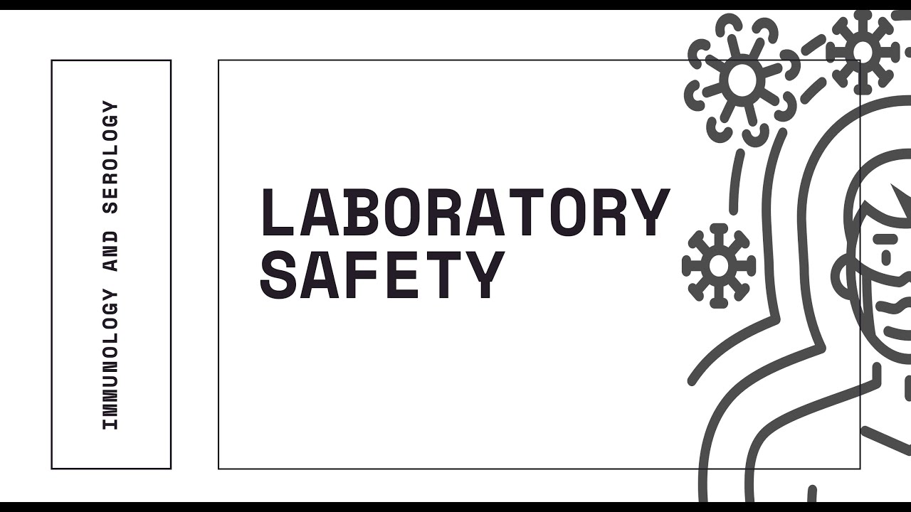 Laboratory safety in the clinical laboratory