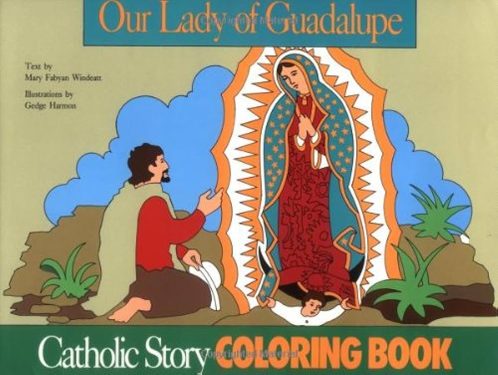 Our lady of guadalupe coloring book windeatt mary fabyan books