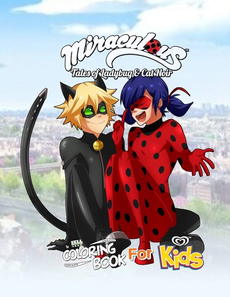 Miraculous tales of ladybug and cat noir coloring book for kids quarantine stress relief coloring book with miraculous tales of ladybug and cat noir coloring book for kids high