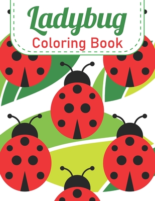 Ladybug coloring book a fun kids ladybug coloring book with amazing coloring pages activity books for kids paperback books on the square