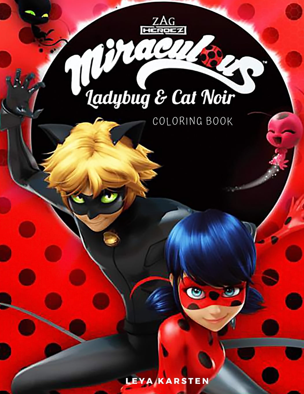 Miraculous tales miraculous coloring book tales of ladybug and cat noir coloring book for kids hand