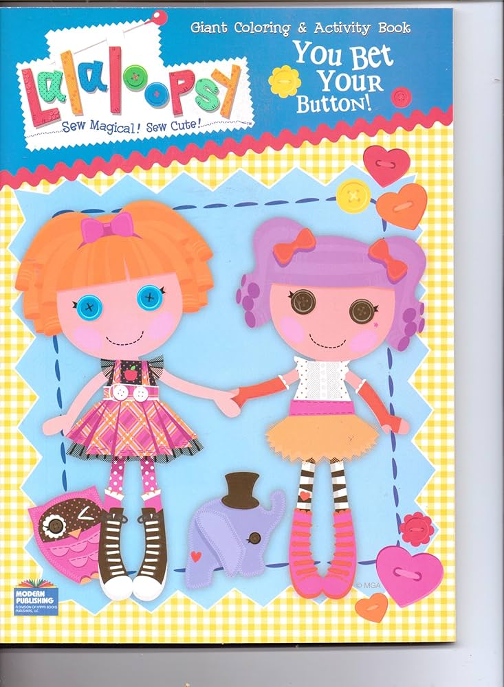 Lalaloopsy giant coloring activity book you bet your button mga entertainment books