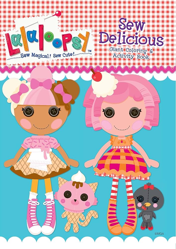 Lalaloopsy sew delicious giant coloring and activity book modern publishing books