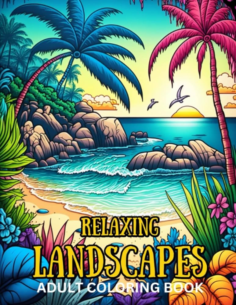 Relaxing landscapes adult coloring book amazing coloring pages for mindfulness stress relief and relaxation featuring beautiful animals forests beaches and many more to color and relax publishing priscilla reese