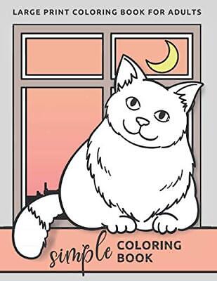 Simple coloring book for adults large print coloring book