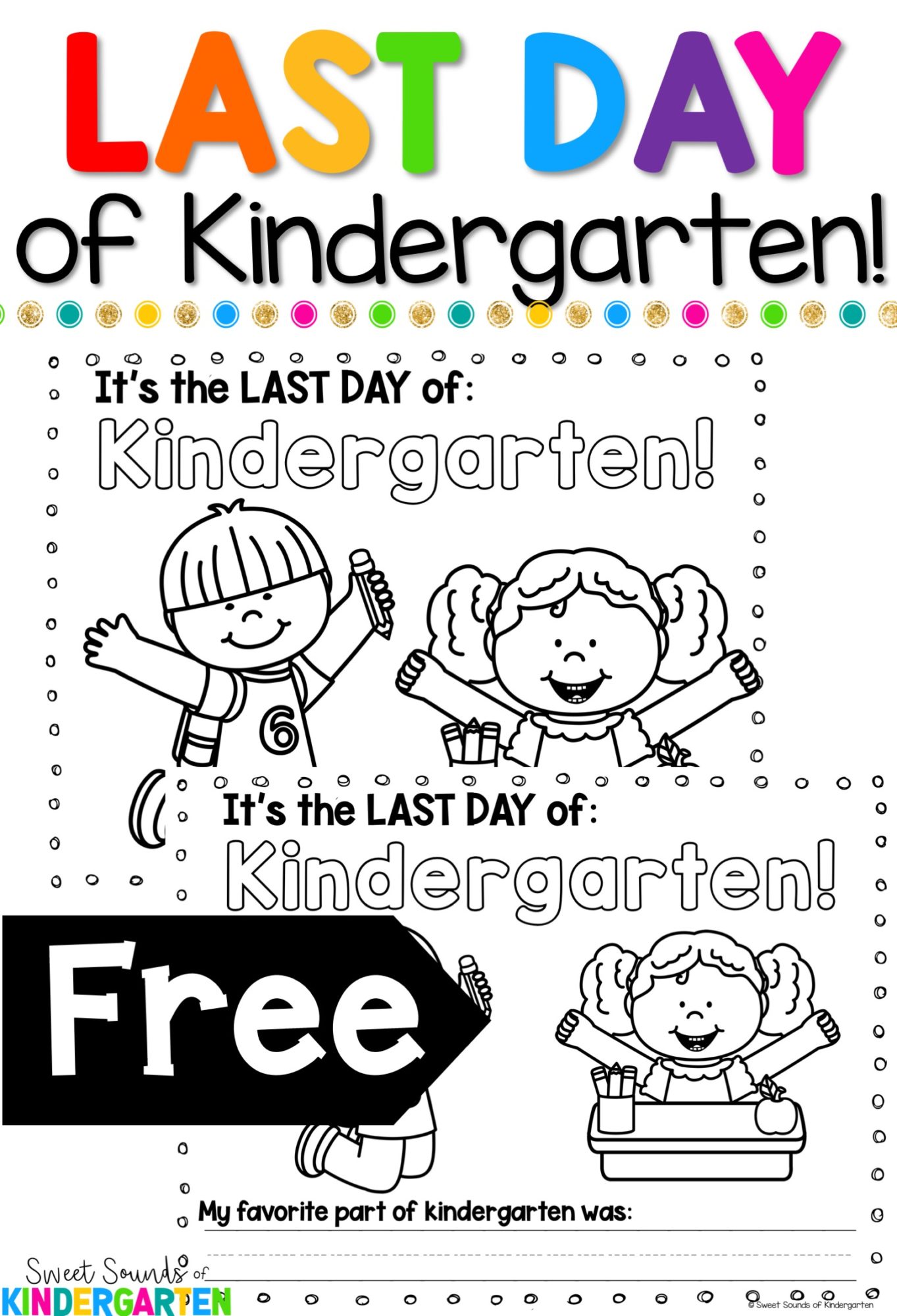 Last day of kindergarten freebie