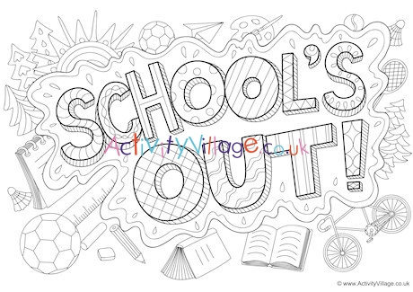 Schools out doodle louring page