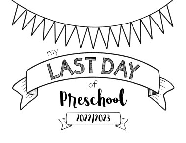 Free printable last day of school signs