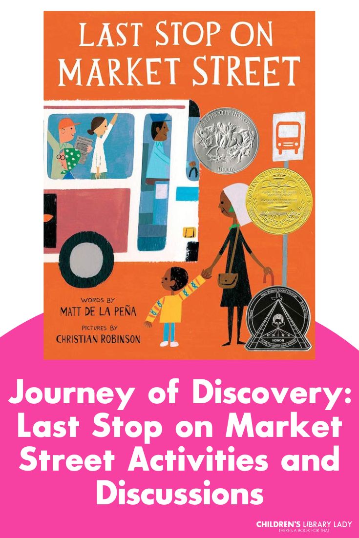 Journey of discovery last stop on market street activities