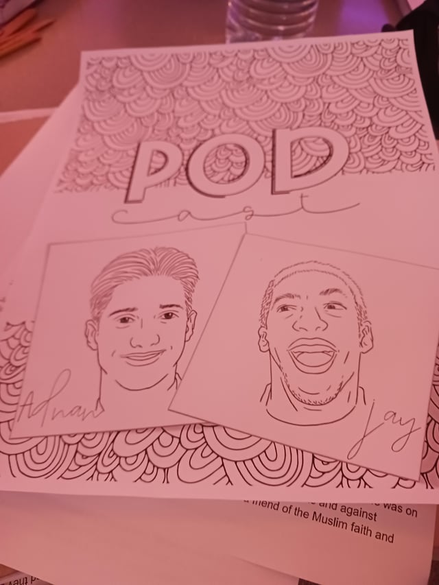 My teacher printed off coloring pages of adnan and jay who even made this rserialpodcast