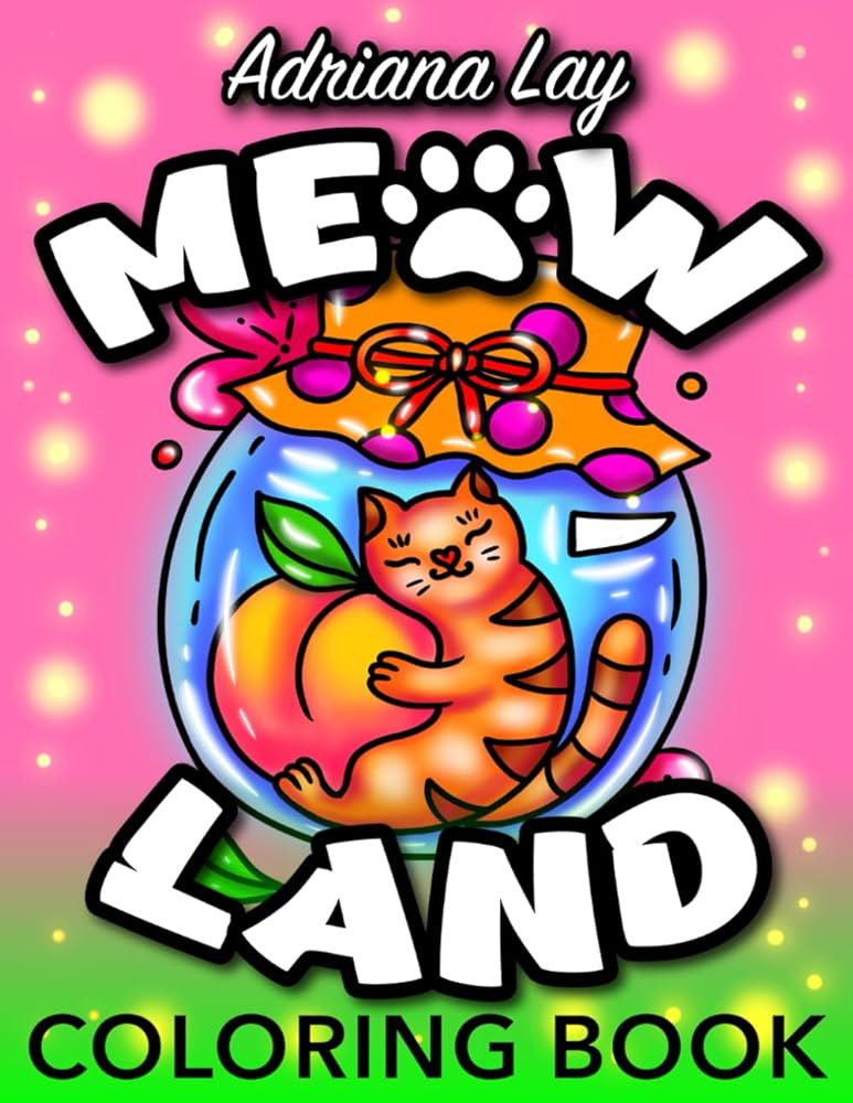 Meow land coloring book large print simple coloring pages featuring cute cats and playful kittens lay adriana books