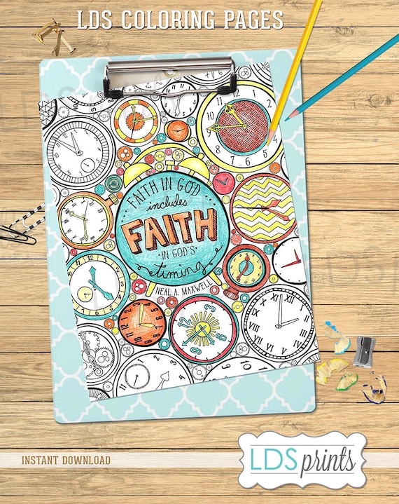 Lds adult coloring pages faith in god includes faith in gods timing neal a maxwell lds printable program cover