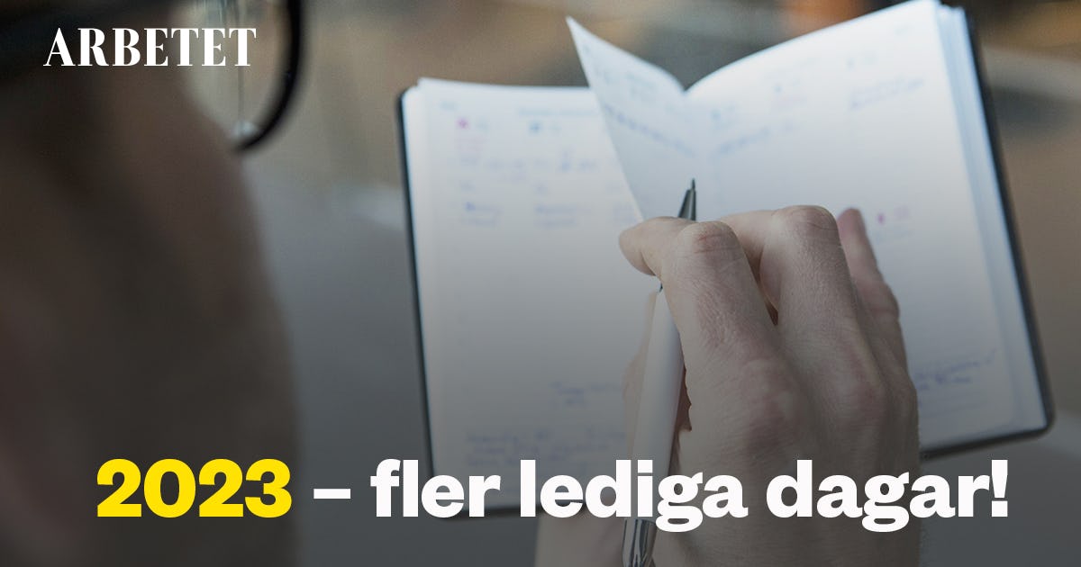 Rãda dagar â maxa ledigheten med lãnghelg och klãmdagar â